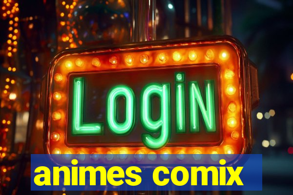 animes comix